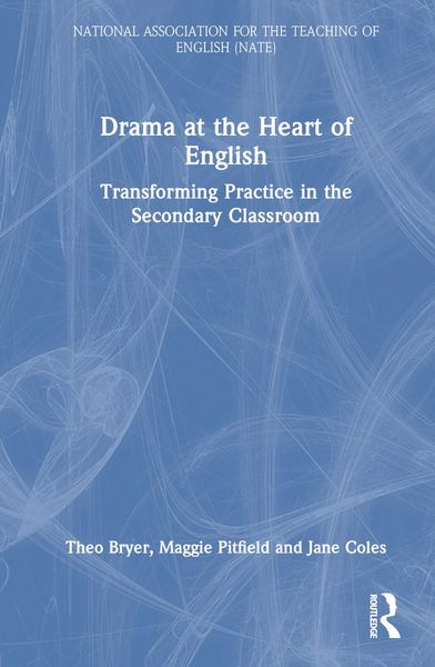 Produktbild: Bryer, T: Drama at the Heart of English