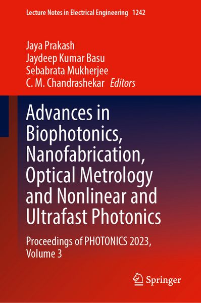 Produktbild: Advances in Biophotonics, Nanofabrication, Optical Metrology and Nonlinear and Ultrafast Photonics