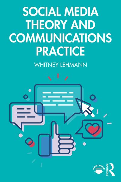 Produktbild: Social Media Theory and Communications Practice