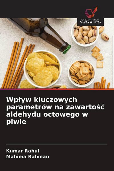 Produktbild: Wp&iquest;yw kluczowych parametr&oacute;w na zawarto&iquest;&iquest; aldehydu octowego w piwie