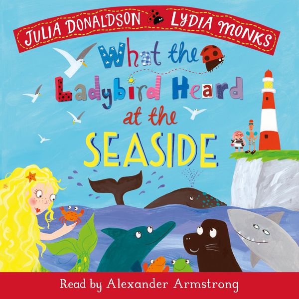 Produktbild: What the Ladybird Heard at the Seaside
