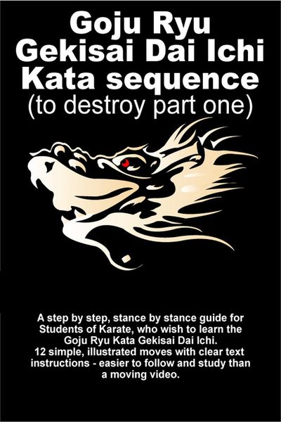 Produktbild: Goju Ryu Gekisai Dai Ichi Kata Sequence