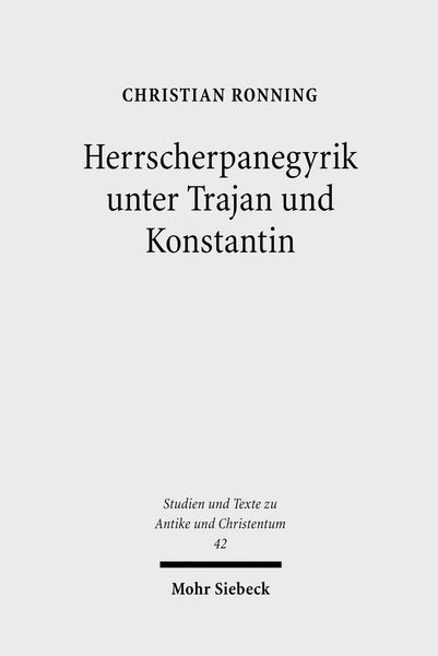Produktbild: Herrscherpanegyrik unter Trajan und Konstantin