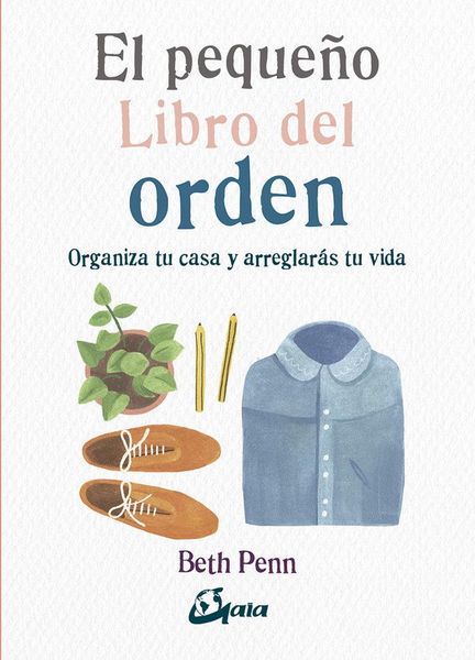 Produktbild: El peque&ntilde;o libro del orden : organiza tu casa y arreglar&aacute;s tu vida