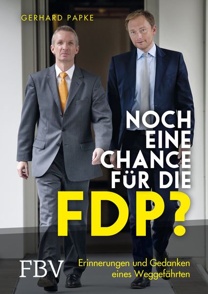 Produktbild: Noch eine Chance f&uuml;r die FDP?