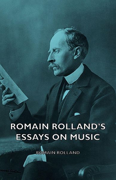 Produktbild: Romain Rolland's Essays on Music