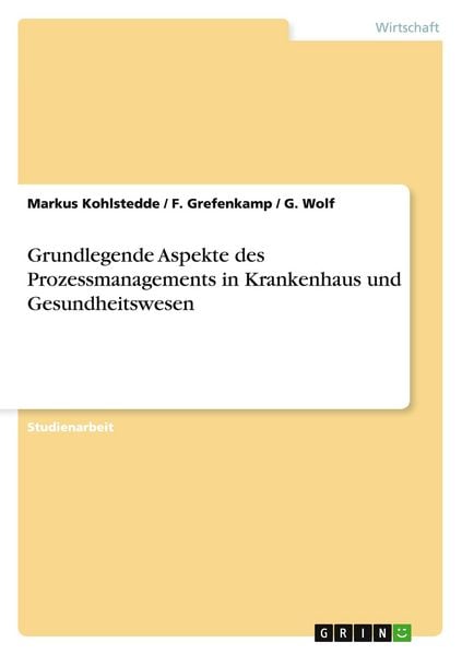 Produktbild: Grundlegende Aspekte des Prozessmanagements in Krankenhaus und Gesundheitswesen