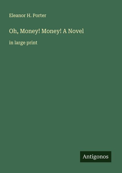 Produktbild: Oh, Money! Money! A Novel