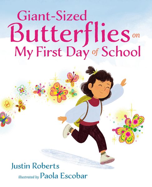 Produktbild: Giant-Sized Butterflies On My First Day of School