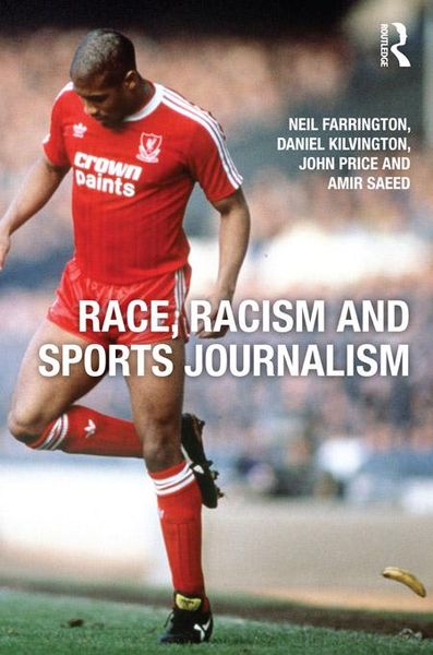 Produktbild: Race, Racism and Sports Journalism