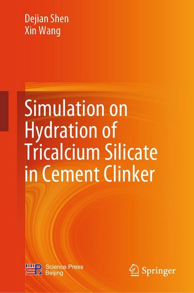 Produktbild: Simulation on Hydration of Tricalcium Silicate in Cement Clinker