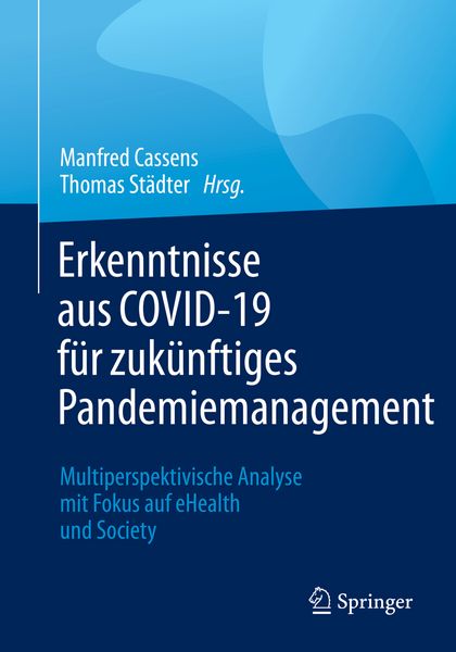 Produktbild: Erkenntnisse aus COVID-19 f&uuml;r zuk&uuml;nftiges Pandemiemanagement