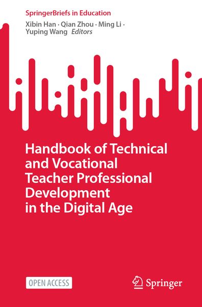 Produktbild: Handbook of Technical and Vocational Teacher Professional Development in the Digital Age