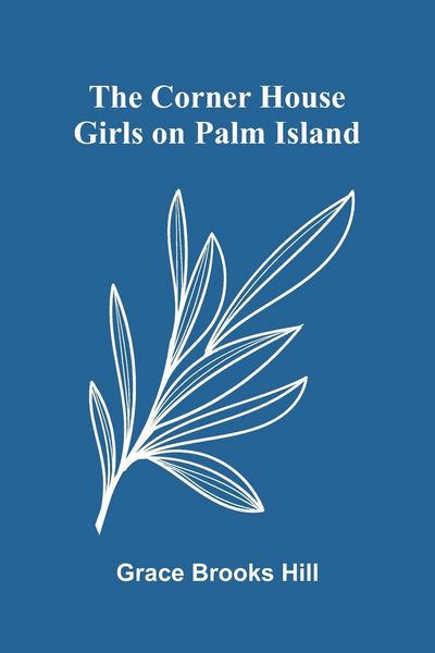 Produktbild: The Corner House Girls on Palm Island