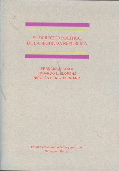 Produktbild: El derecho pol&iacute;tico de la Segunda Rep&uacute;blica