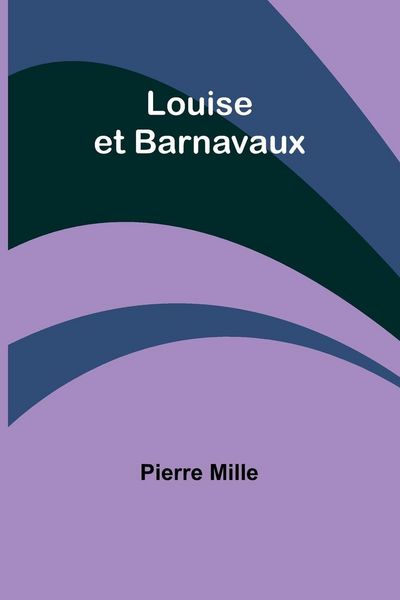 Produktbild: Louise et Barnavaux