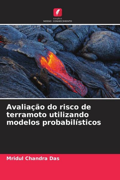 Produktbild: Avalia&ccedil;&atilde;o do risco de terramoto utilizando modelos probabil&iacute;sticos