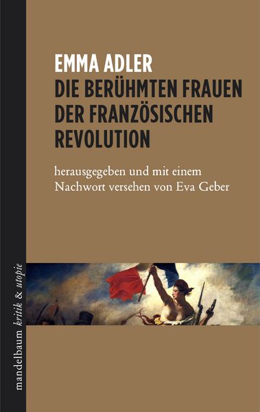Produktbild: Die ber&uuml;hmten Frauen der franz&ouml;sischen Revolution
