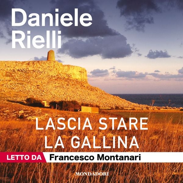 Lascia stare la gallina - Daniele Rielli, Audio, 9788852155673