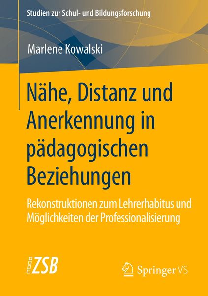 Nähe Distanz Und Anerkennung In Pädagogischen Beziehungen Von Marlene Kowalski Buch Thalia