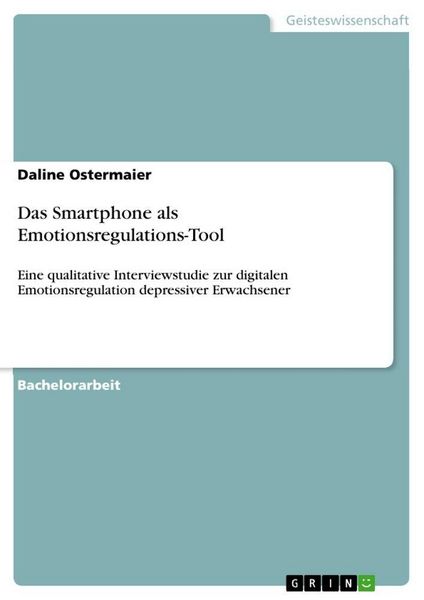 Produktbild: Das Smartphone als Emotionsregulations-Tool