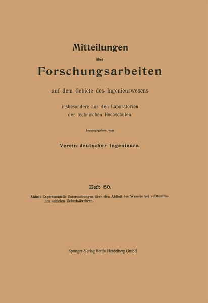 Produktbild: Experimentelle Untersuchungen &uuml;ber den Abflu&szlig; des Wassers bei vollkommenen schiefen Ueberfallwehren