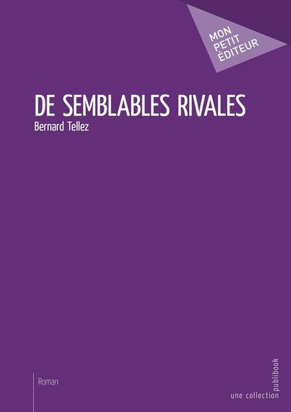 Produktbild: De semblables rivales