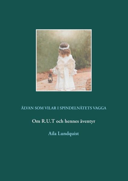 Produktbild: &Auml;lvan som vilar i spindeln&auml;tets vagga