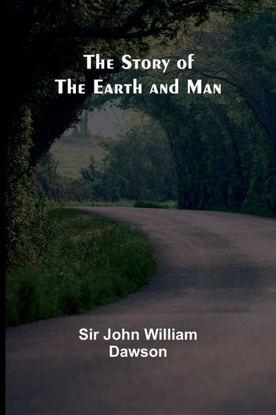 Produktbild: The Story of the Earth and Man