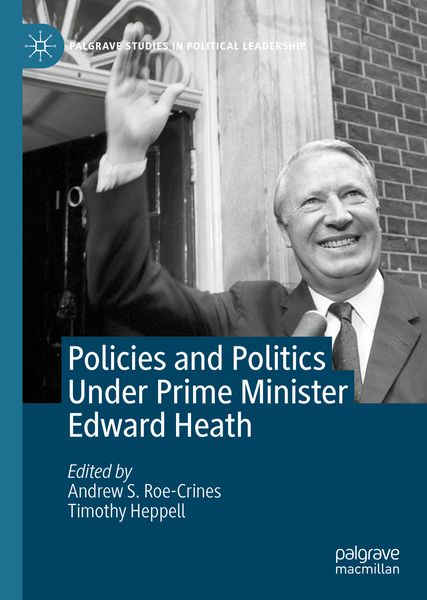 Produktbild: Policies and Politics Under Prime Minister Edward Heath