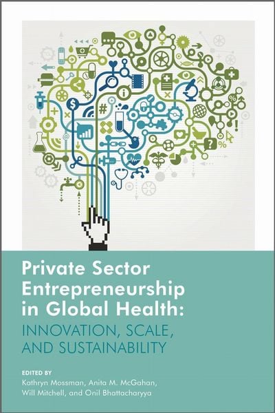 Produktbild: Private Sector Entrepreneurship in Global Health