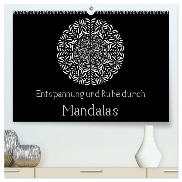 Produktbild: Entspannung und Ruhe durch Mandalas (hochwertiger Premium Wandkalender 2026 DIN A2 quer), Kunstdruck in Hochglanz