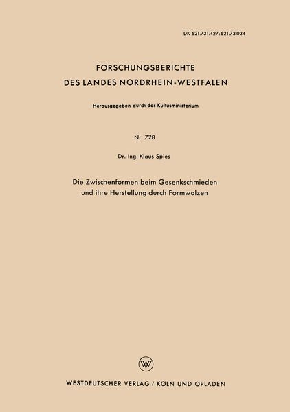 Produktbild: Die Zwischenformen beim Gesenkschmieden und ihre Herstellung durch Formwalzen