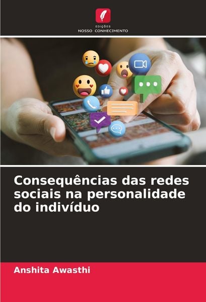 Produktbild: Consequ&ecirc;ncias das redes sociais na personalidade do indiv&iacute;duo