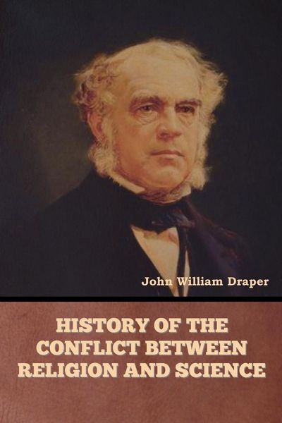 Produktbild: History of the Conflict between Religion and Science