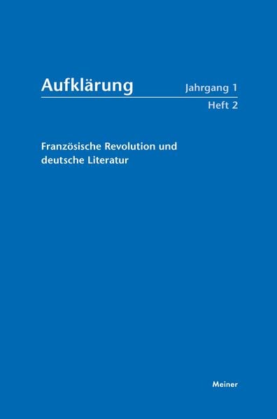 Produktbild: Aufkl&auml;rung, Band 1/2: Franz&ouml;sische Revolution und deutsche Literatur