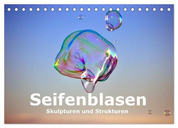Produktbild: Seifenblasen Skulpturen und Strukturen (Tischkalender 2026 DIN A5 quer), CALVENDO Monatskalender