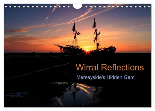 Produktbild: Wirral Reflections (Wall Calendar 2026 DIN A4 landscape), CALVENDO 12 Month Wall Calendar