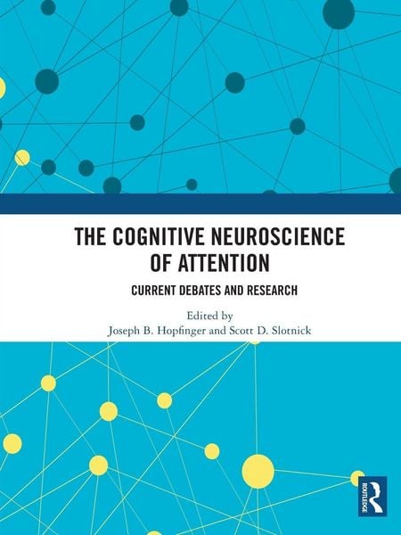 Produktbild: The Cognitive Neuroscience of Attention