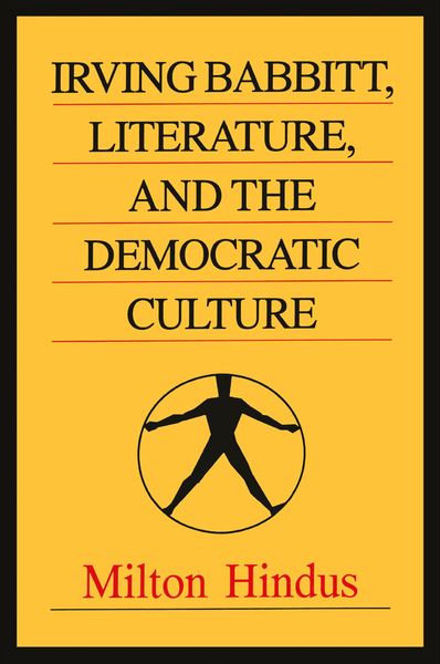 Produktbild: Irving Babbitt, Literature and the Democratic Culture