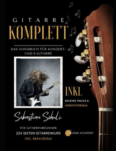 Produktbild: Gitarre Komplett - Das Handbuch f&uuml;r Konzert- und E-Gitarre