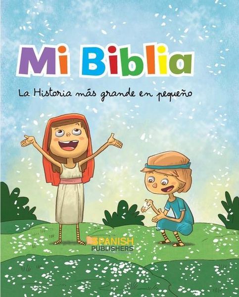 Produktbild: Mi Biblia. La Historia Mas Grande En Peque&ntilde;o