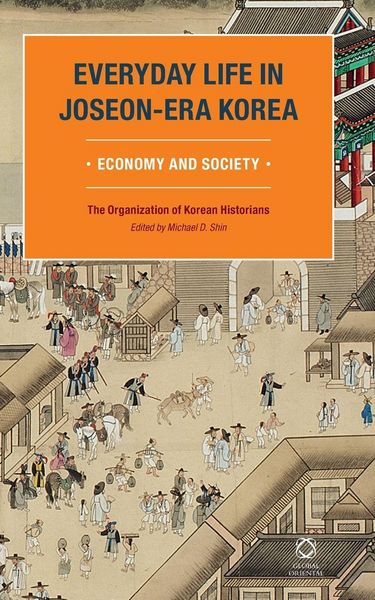 Produktbild: Everyday Life in Joseon-Era Korea
