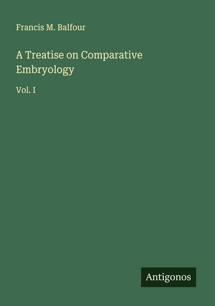 Produktbild: A Treatise on Comparative Embryology