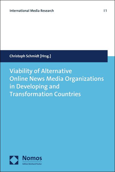 Produktbild: Viability of Alternative Online News Media Organizations in Developing and Transformation Countries