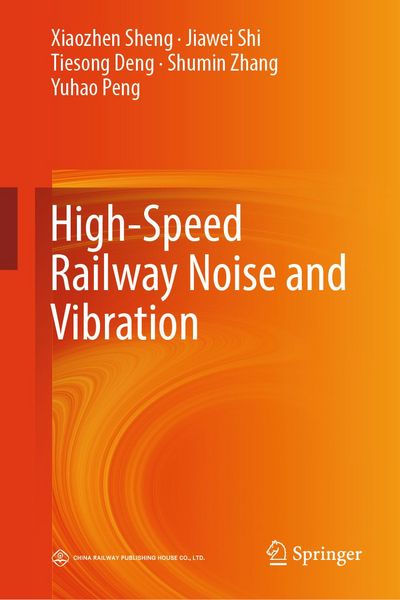 Produktbild: High-Speed Railway Noise and Vibration