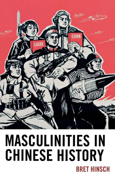 Produktbild: Masculinities in Chinese History