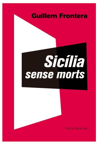 Produktbild: Sic&iacute;lia sense morts