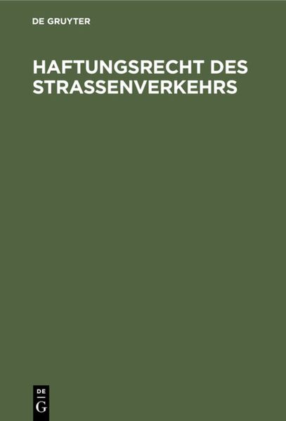 Produktbild: Haftungsrecht des Stra&szlig;enverkehrs