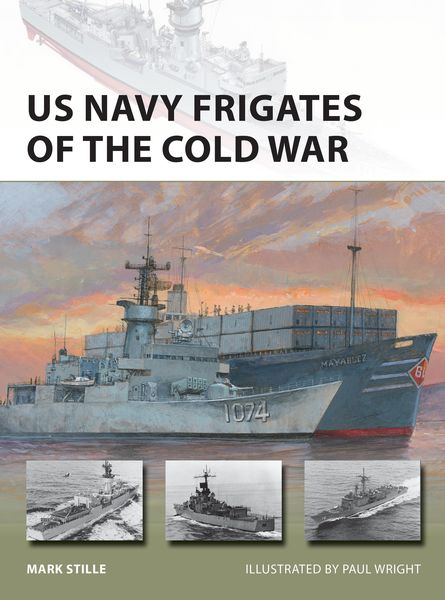 Produktbild: US Navy Frigates of the Cold War